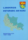  Landkreis Osterode am Harz - Umweltbericht 1987 / 88;