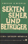 Sekten, Seher und Betrger